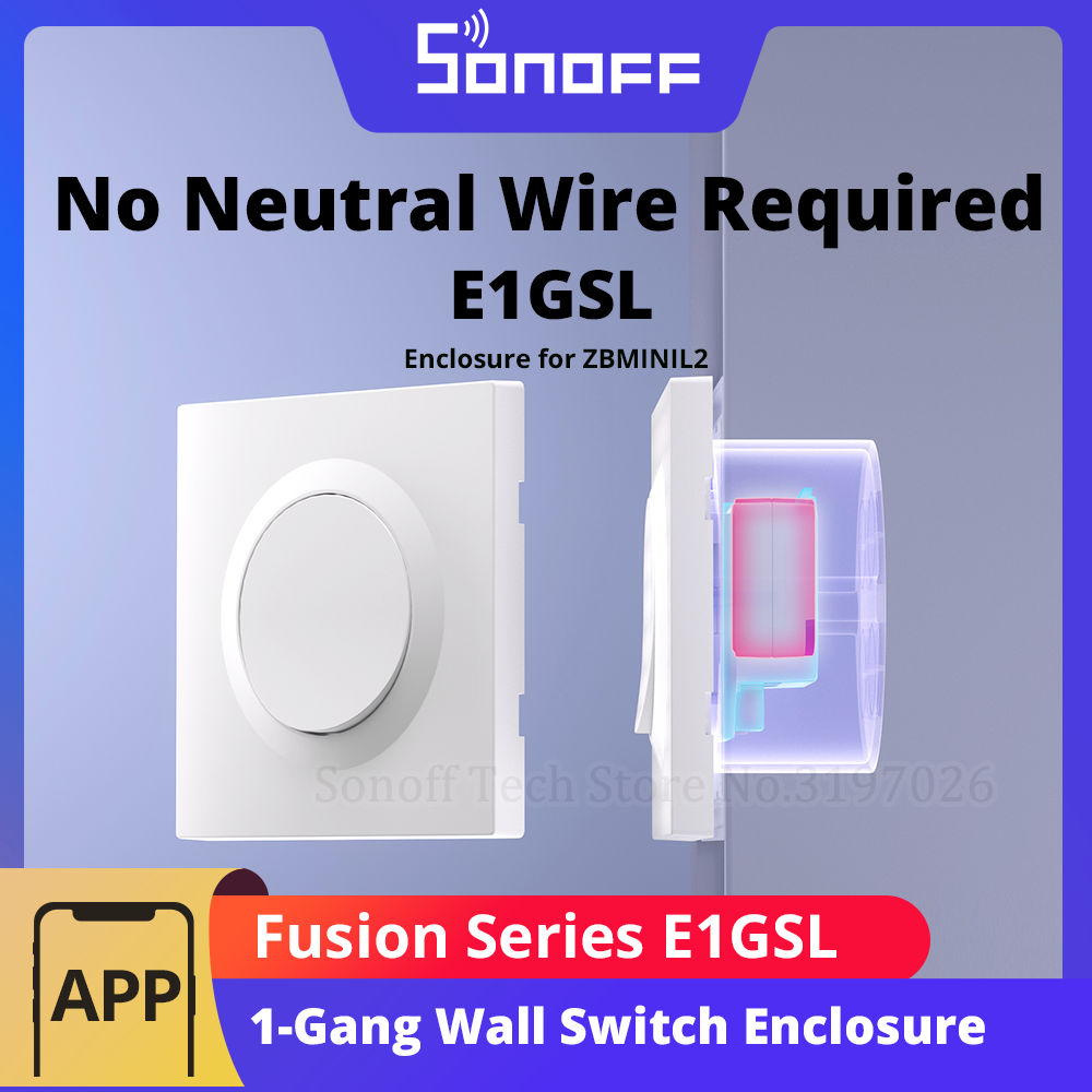 SONOFF E1GSL Wall Switch Enclo – обзор и цена Sonoff Basic Switch